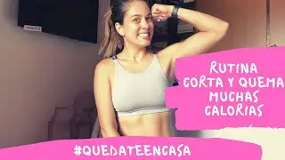 #quedateencasa Rutina de ejercicio corta y fácil