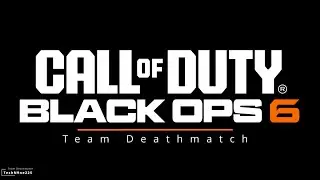 Black Ops 6 | Call of Duty | Team Deathmatch | PC