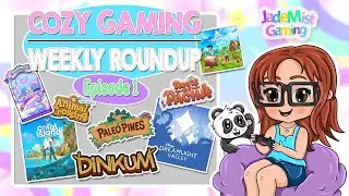 Cozy Gaming Weekly News Roundup | Episode 1