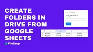 Create Folders in Bulk in Google Drive From Google Sheets