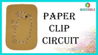 Paper Clip Circuit || DIY || STEM Projects