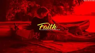 Faith - Cyprus Beats & DJ Hawkie Beats (Free Beats 2022)