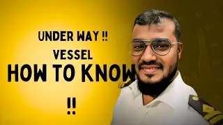 What does Vessel Underway means according to COLREG 1972 II Sailor 360