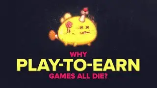 The GameFi Cycle - Why all Play To Earn (P2E) games die