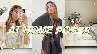 how to pose for photos at HOME by yourself *in quarantine*