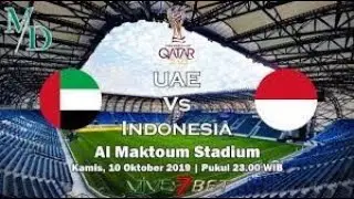Indonesia vs UAE Live Stream World Cup Asian Qualifiers Live- Timnas Indonesia vs UAE Live