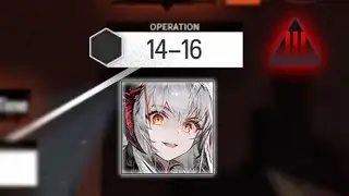 [Arknights] 14-16 Adverse (Solo Clear)