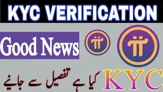KYC Verification starts in pi network how to do it in urdu/kyc verification kia ha or kese hogi