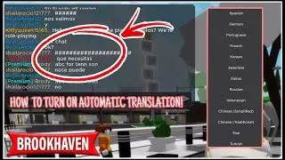 CHANGE LANGUAGE/HOW TO TURN ON AUTOMATIC TRANSLATION IN BROOKHAVEN ROBLOX