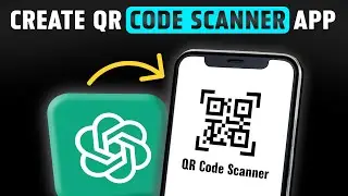 How to Create a QR Scanner App in 5 Minutes with ChatGPT (HTML to APK)