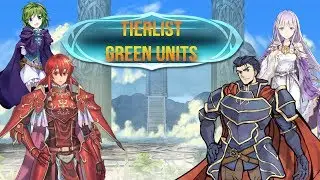 Who are the best Green units in Fire Emblem Heroes? It's time for our Tier List as of June!