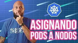 nodeSelectors y nodeAffinity en Kubernetes