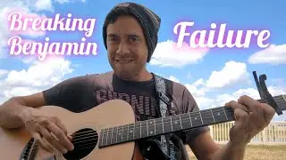 Breaking Benjamin - Failure (Epic Love Acoustic Cover)