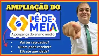 Pé-de-Meia: ampliação para quem é só do CadÚnico e EJA! Vai ter retroativo? Quem vai receber?