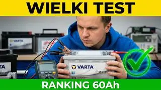 Jaki akumulator 60Ah wybrać? Test konsumencki.
