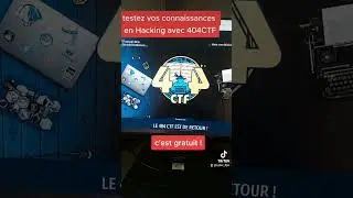 testez vos connaissances en Hacking avec le 404CTF ! #cybersecurity #hacker #hacking #pentesting