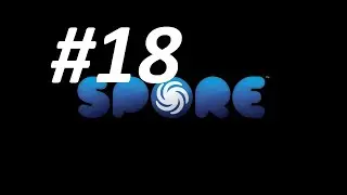 spore видео 18