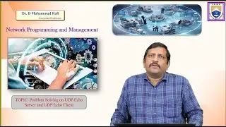 Problem Solving on UDP Echo Server and UDP Echo Client by Dr. D Mahammad Rafi