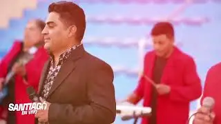 ADELANTO - SANTIAGO EN VIVO | SESION #2 | "Homenaje a Mario Gutierrez" BANDA 4