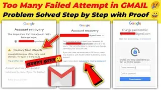 Too Many Failed Attempts Gmail Solution in Hindi 2023 | Too Many Failed Attempt Gmail Issue Solved✅