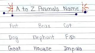 How To Improve Handwriting | Handwriting Practice In English | A to Z Animals Name In English |