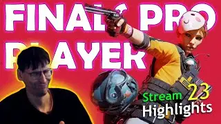 Finals pro player | stream highlights 23