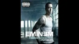 Dr. Dre (i need a doctor) ft. Eminem & Skylar Grey.