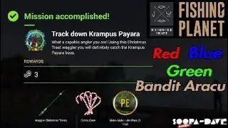 Fishing Planet Mission Track Down Krampus Payara Red Blue Green Bandit Aracu