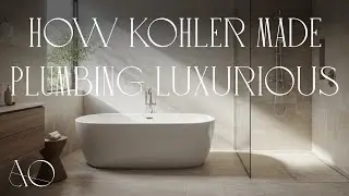 Branding Case Study: How Kohler Pioneered Luxury Plumbing
