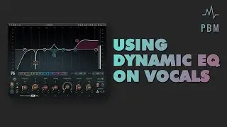 Using A Dynamic EQ For Vocals! - Mixing Tutorial