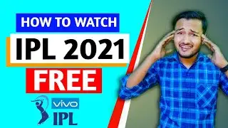 How To Watch IPL 2021 FREE On Mobile (Hindi) | Deepak Empire