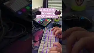 Satisfying ASMR Typing on the Leobog Hi75 Keyboard (No mods)