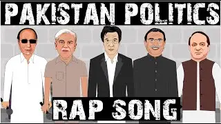 Pakistan Politics | Imran Khan, Asif Zardari, Nawaz sharif |  Urdu Rap