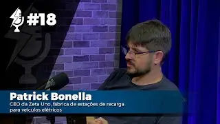 BiduCAST #18 Patrick Bonella - CEO da Zeta Uno, fábrica de estação de recarga para carro elétrico