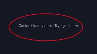 couldn't load video try again later tiktok || tiktok couldn't load try again later