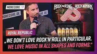 Royal Republic @ Rock am Ring 2024: "We don't love Rock 'n' Roll in particular. We love music."