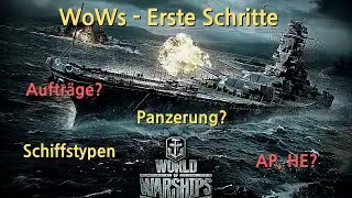 Erste Schritte in WoWs - Folge 1 mit Zeitstempeln