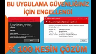 BU UYGULAMA GÜVENLİĞİNİZ İÇİN ENGELLENDİ (ÇÖZÜMÜ)