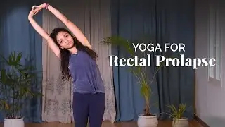 Yoga For Rectal Prolapse | Yoga For Rectal Problems | Sarvangasana | Morning Yoga | 