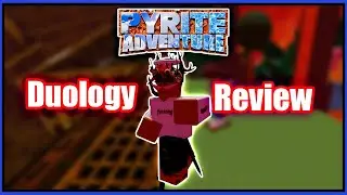 The Pyrite Adventure Duology Review