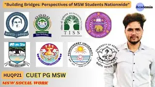 Unveiling the MSW Journey: Stories from Multiple Universities || CUET PG MSW || Social Work || NTA
