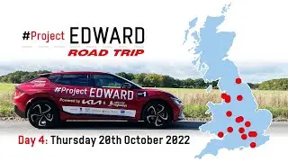 Project EDWARD 2022 - Road Trip Day 4