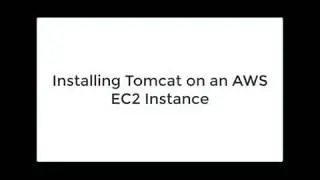 Installing Tomcat on an EC2 instance
