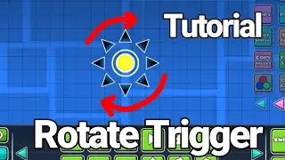 How To Make ROTATING OBJECTS - Simple Tutorial | Geometry Dash 2.1