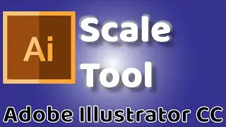 Scale Tool - Adobe Illustrator CC 2019