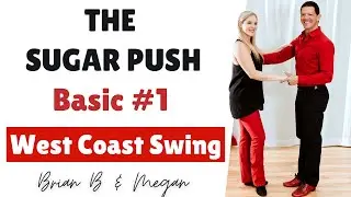 West Coast Swing Basic Sugar Push