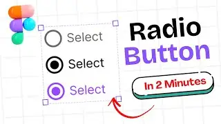Create a Radio Button in FIGMA | Figma Tutorial | Figma Components | Figma 