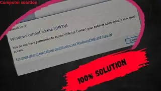 how to solve windows cannot access, you do not have permission to access #windowscannotaccessyou