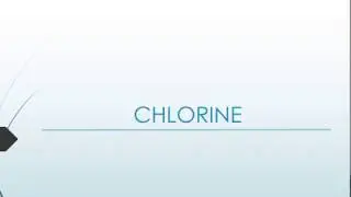 Chlorine: Lab & Industrial Preparation, Properties, Uses (part 1)