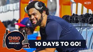 10 Days until Gameday for the Chicago Bears & Caleb Williams! | CHGO Bears Podcast